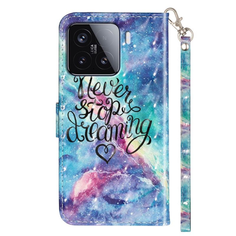 Folio Deksel Xiaomi 15t Pro Aldri Stopp Drømmen Med Stropp